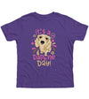 It's a Daphne Day T-Shirt